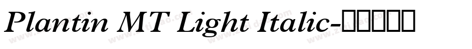 Plantin MT Light Italic字体转换